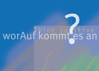 Worauf_kommt_es_an